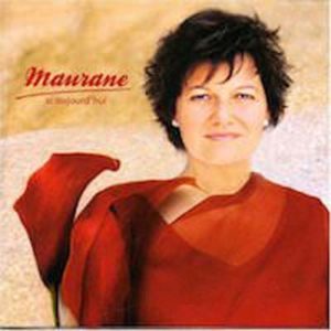 Maurane Si Aujourdhui