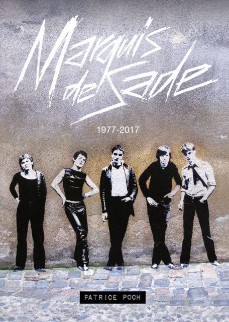 Marquis de Sade 1977-2017