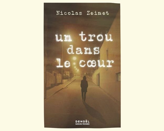 Un trou dans le coeur - livre - Gabarit