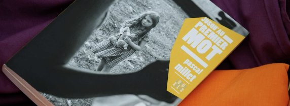 jusqu'au premier mot Pacal Millet