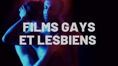 sept films sur l'homosexualité