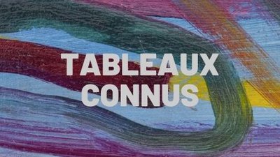 tableaux connus peintre célèbres