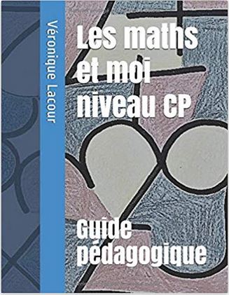Les maths et moi : guide pédagogique (version 2019)