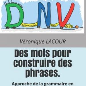 Guide pédagogique pour approche de la grammaire en CP