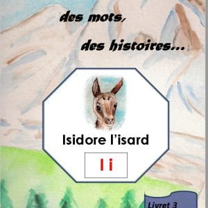 Des lettres, des mots, des histoires, livret 3