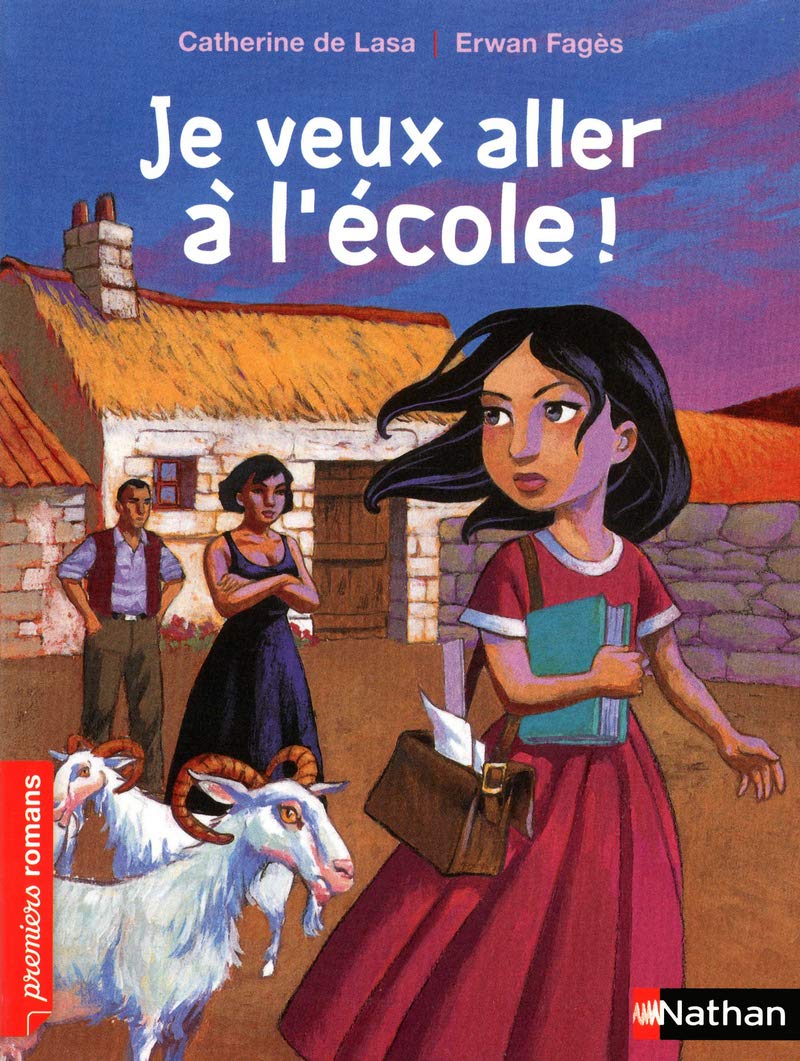 Je L Ai Trompé Je Culpabilise Story Line : Je veux aller à l'école - Lecture CE1, CE2, CM1 - La Salle