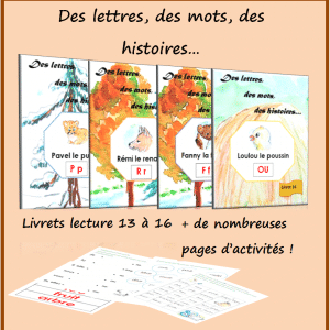 Des lettres, des mots, des histoires – (livrets 13 à16)