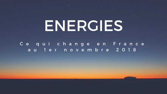 changement energies novembre 2018