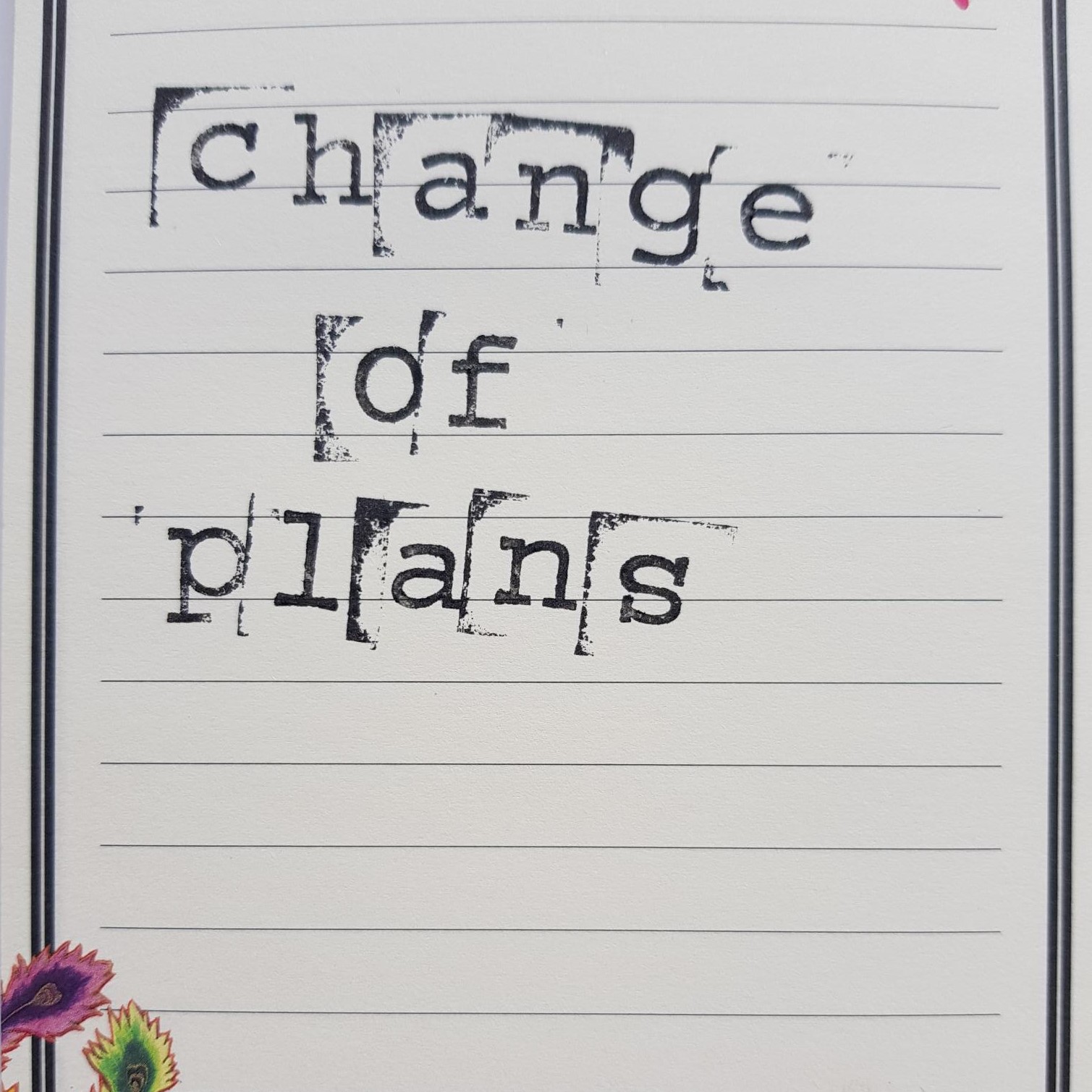 change of plans