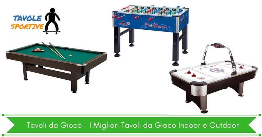 Tavoli Da Gioco I Migliori Tavoli Da Gioco Indoor E Outdoor